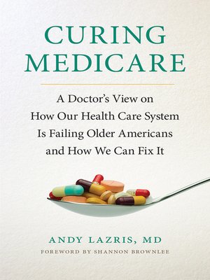 cover image of Curing Medicare